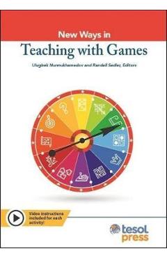 Poza produsului New Ways in Teaching with Games - Ulugbek Nurmukhamedov