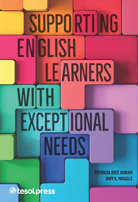 Coperta cărții 'Supporting English Learners with Exceptional Needs - Patricia M. Rice Doran'