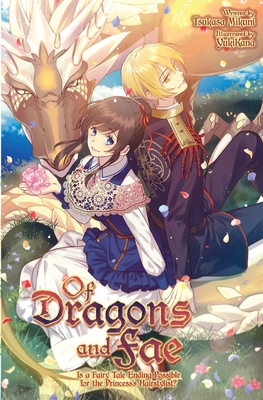 Of Dragons and Fae: Is a Fairy Tale Ending Possible for the Princess's Hairstylist? - Tsukasa Mikuni