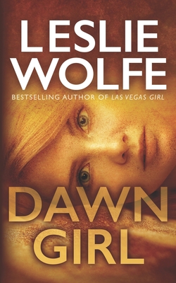 Dawn Girl - Leslie Wolfe
