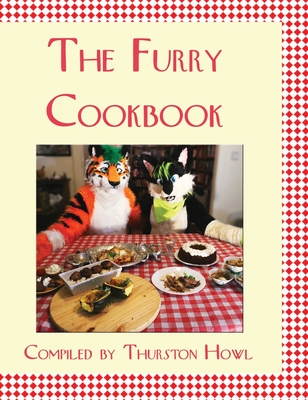 The Furry Cookbook - Thurston Howl