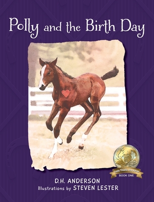 Polly and the Birth Day - D. H. Anderson