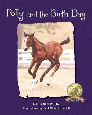 Polly and the Birth Day - D. H. Anderson