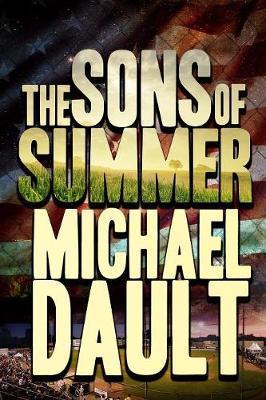 The Sons of Summer - Michael Dault