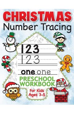 Poza produsului Christmas Number Tracing Preschool Workbook for Kids Ages 3-5: Beginner Math Activity Book for Preschoolers - The Best Stocking Stuffers Gifts for Tod - Big Dreams Art Supplies
