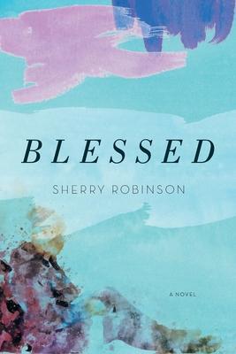 Blessed - Sherry Robinson