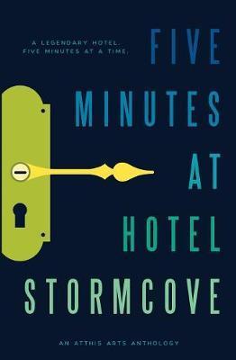 Five Minutes at Hotel Stormcove - E. D. E. Bell