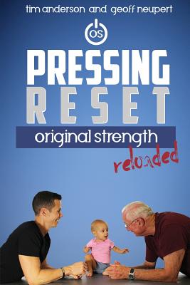 Pressing Reset: Original Strength Reloaded - Tim Anderson