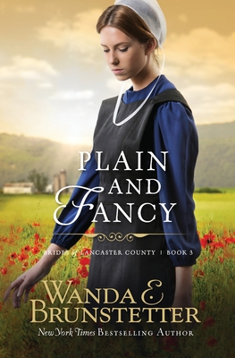 Plain And Fancy - Wanda E. Brunstetter