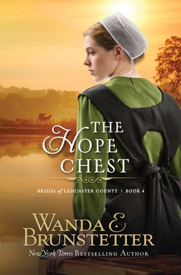 The Hope Chest - Wanda E. Brunstetter