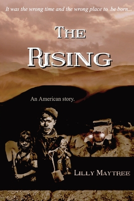 The Rising: An American Story - Lilly Maytree
