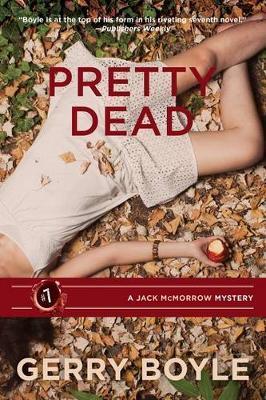 Coperta cărții 'Pretty Dead - Gerry Boyle'