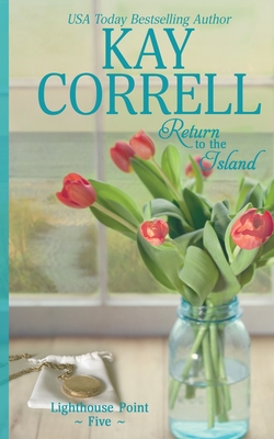 Return to the Island - Kay Correll