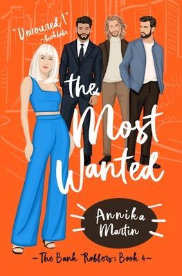 The Most Wanted - Annika Martin