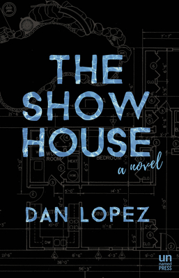 The Show House - Dan Lopez