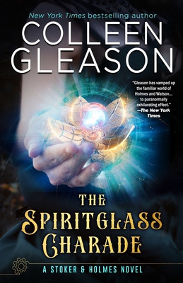 The Spiritglass Charade - Colleen Gleason