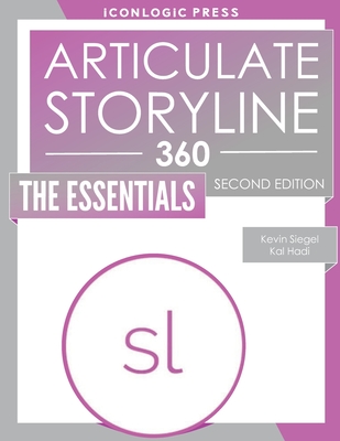 Articulate Storyline 360: The Essentials - Kal Hadi