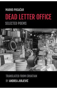 Coperta cărții 'Dead Letter Office - Marko Pogacar'