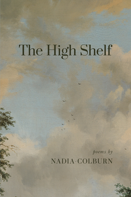 The High Shelf - Nadia Colburn