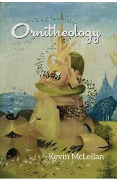 Poza produsului Ornitheology - Kevin Mclellan