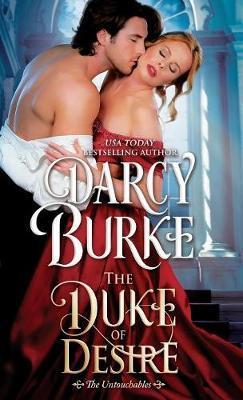 The Duke of Desire - Darcy Burke