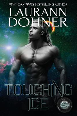 Touching Ice - Laurann Dohner