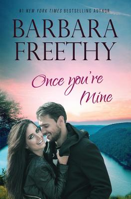 Once You're Mine - Barbara Freethy
