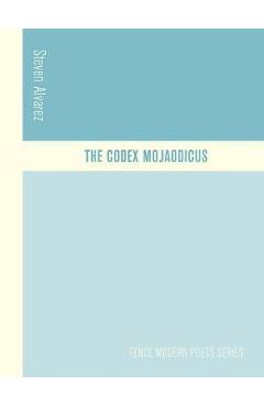 Coperta cărții 'The Codex Mojaodicus - Steven Alvarez'