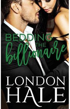 Poza produsului Bedding The Billionaire: A Temperance Falls Romance - London Hale