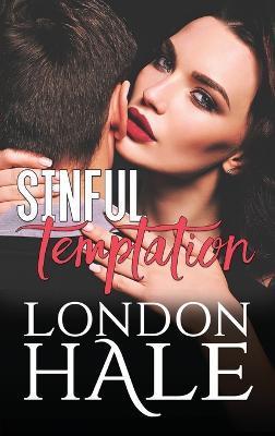 Sinful Temptation: Selling Sin: An Opposites Attract Romance - London Hale