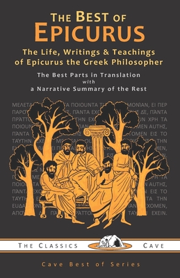The Best of Epicurus - The Classics Cave