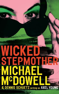 Wicked Stepmother - Michael Mcdowell