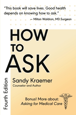 How To Ask - Sandy Kraemer