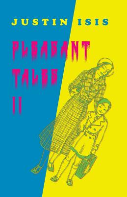 Pleasant Tales II - Justin Isis