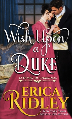 Wish Upon a Duke - Erica Ridley