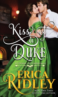 Kiss of a Duke - Erica Ridley