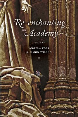 Re-enchanting the Academy - Angela Voss