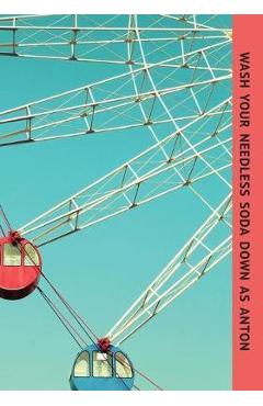 Poza produsului Wash Your Needless Soda Down as Anton - Jorge Luis Borges