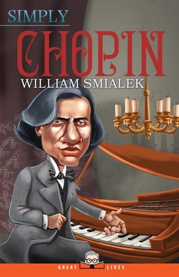 Simply Chopin - William Smialek