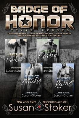 Badge of Honor: Texas Heroes Collection One - Susan Stoker