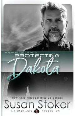 Poza produsului Protecting Dakota - Susan Stoker