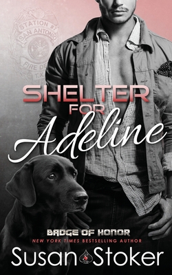 Shelter for Adeline - Susan Stoker