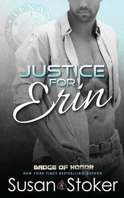 Justice for Erin - Susan Stoker