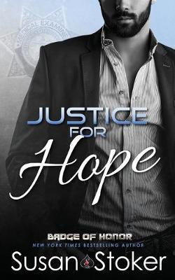 Justice for Hope - Susan Stoker
