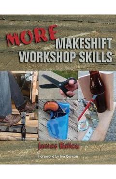 Coperta cărții 'More Makeshift Workshop Skills - Jim Benson'