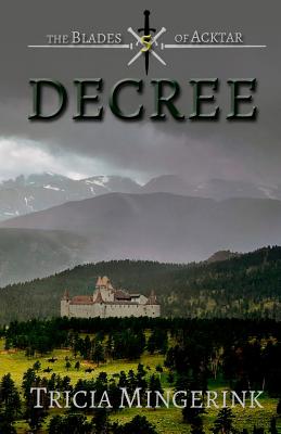 Decree - Tricia Mingerink