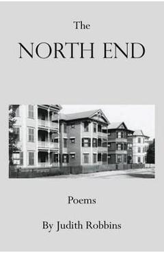 Poza produsului The North End - Judith Robbins
