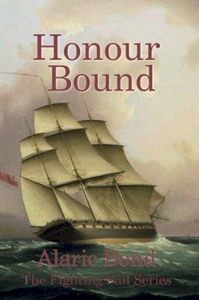 Honour Bound - Alaric Bond