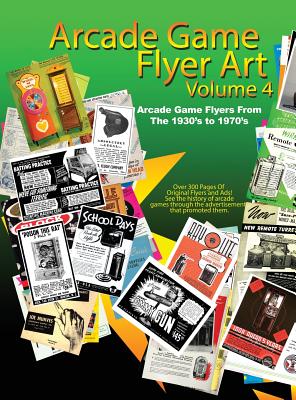 Arcade Game Flyer Art Volume 4 - Michael Ford