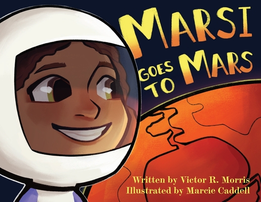 Marsi Goes to Mars - Victor Morris